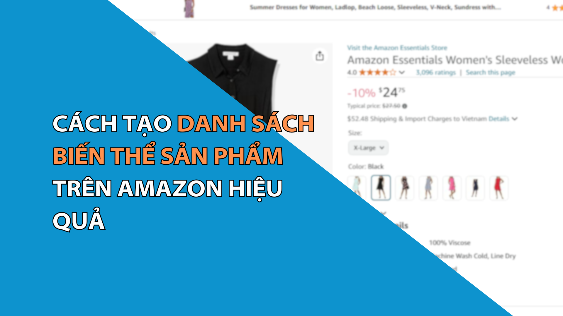 Cách Tạo Biến Thể Sản Phẩm (Variant) trên Amazon