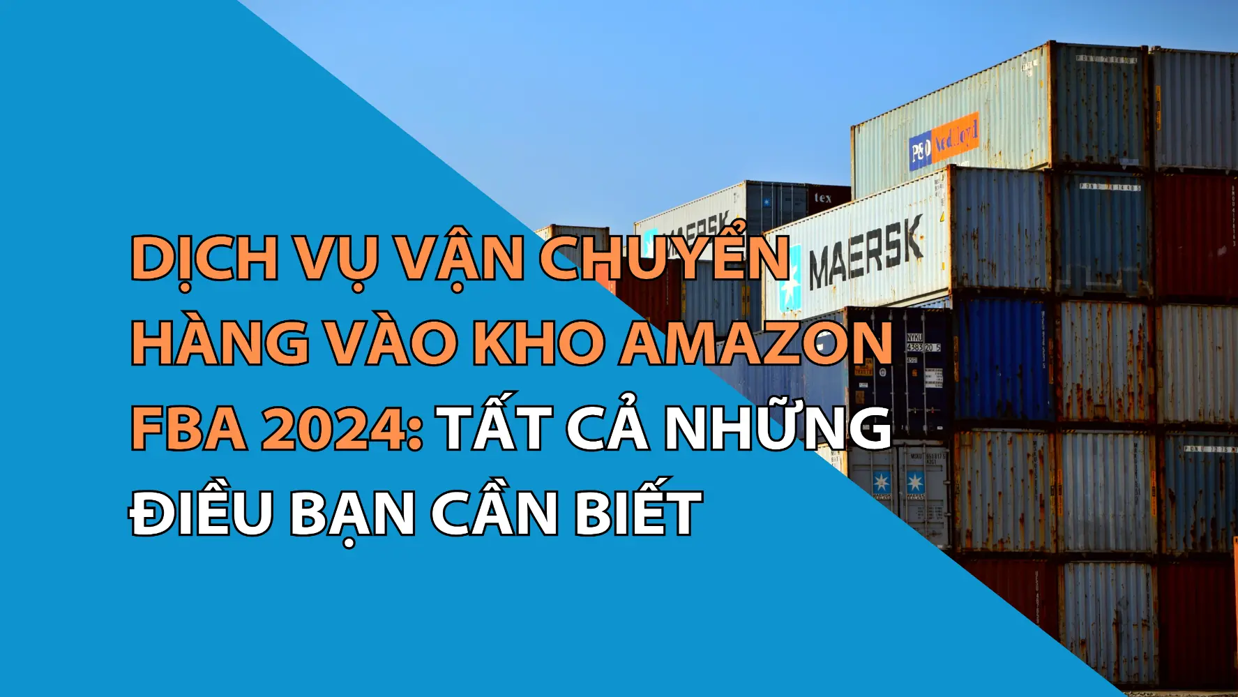 Amazon FBA Là Gì? Cách Ship Hàng Vào Kho Amazon FBA Tại Mỹ 2025