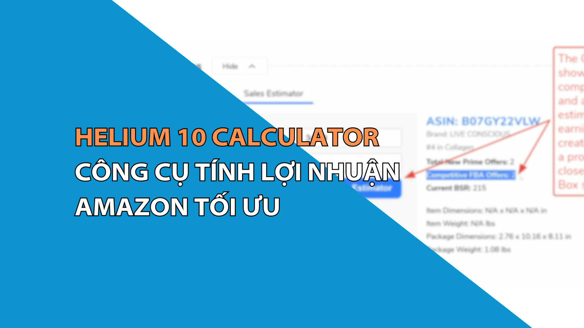 Helium 10 Calculator Công Cụ Tính Lợi Nhuận Amazon Tối Ưu